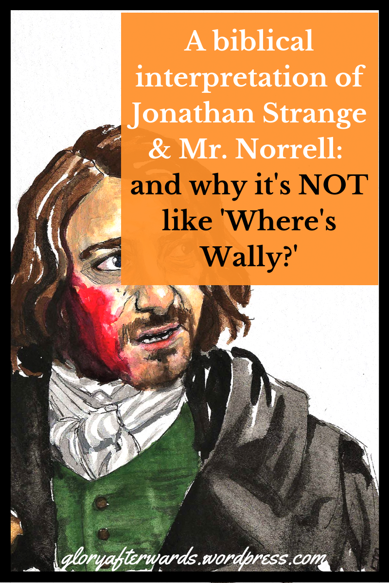 a biblical interpretation of jonathan strange and mr norrell